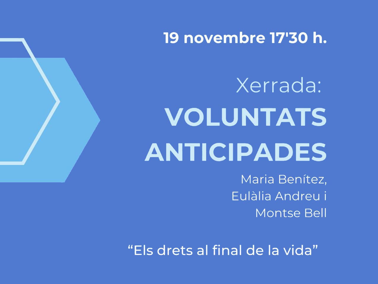 Xerrada Voluntats anticipades